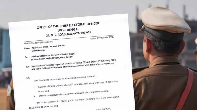 Election Commission Seeks Detailed Report on Police Transfers in Bengal After Poll Announcement