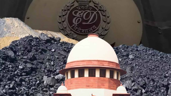 Supreme Court Pulls Up ED Over Delay in Bengal Coal Smuggling Probe